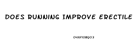 Does Running Improve Erectile Dysfunction