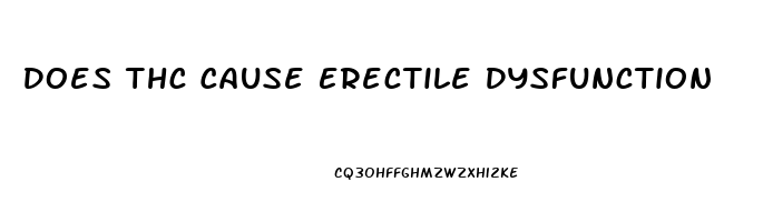 Does Thc Cause Erectile Dysfunction