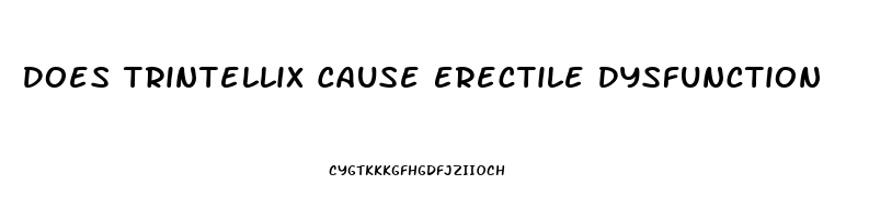 Does Trintellix Cause Erectile Dysfunction