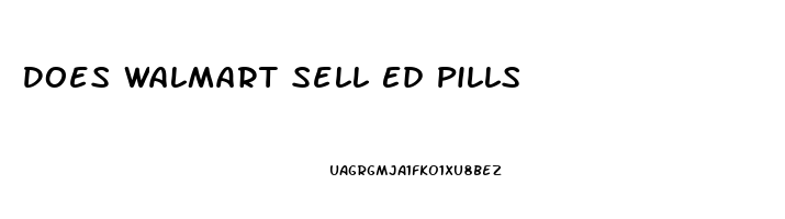 Does Walmart Sell Ed Pills