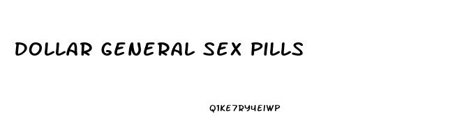 Dollar General Sex Pills