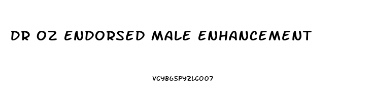 Dr Oz Endorsed Male Enhancement