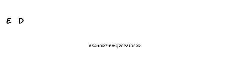 E D 