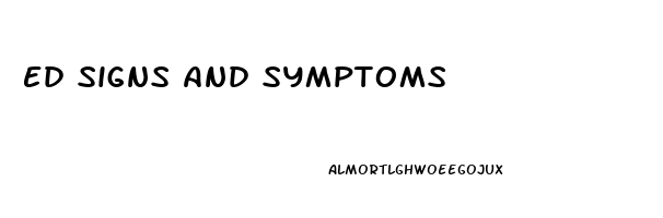 Ed Signs And Symptoms