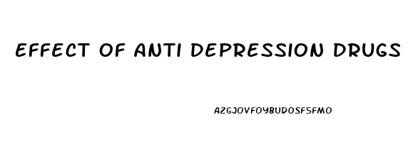 Effect Of Anti Depression Drugs