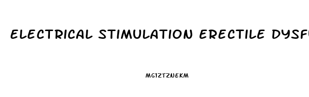 Electrical Stimulation Erectile Dysfunction