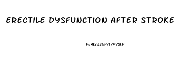 Erectile Dysfunction After Stroke