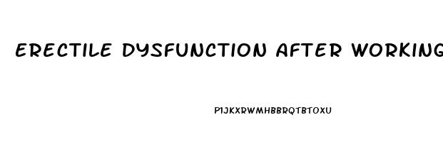 Erectile Dysfunction After Working Out