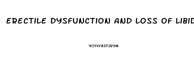 Erectile Dysfunction And Loss Of Libido