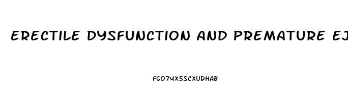 Erectile Dysfunction And Premature Ejaculation Tablets