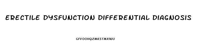 Erectile Dysfunction Differential Diagnosis