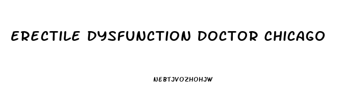 Erectile Dysfunction Doctor Chicago