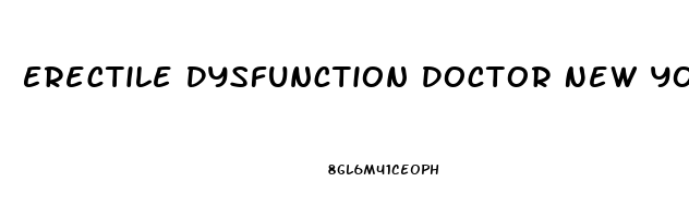 Erectile Dysfunction Doctor New York