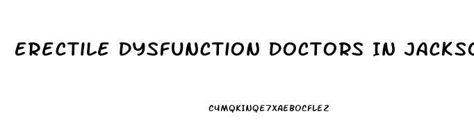 Erectile Dysfunction Doctors In Jacksonville Fl