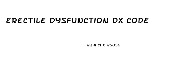 Erectile Dysfunction Dx Code
