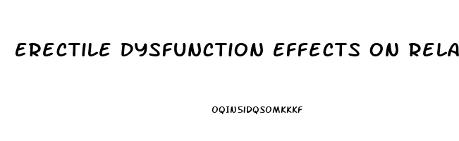 Erectile Dysfunction Effects On Relationships