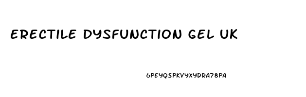 Erectile Dysfunction Gel Uk
