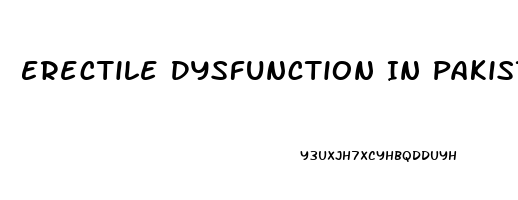 Erectile Dysfunction In Pakistan