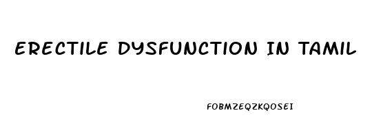 Erectile Dysfunction In Tamil