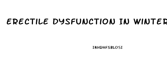 Erectile Dysfunction In Winter Season