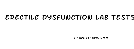 Erectile Dysfunction Lab Tests