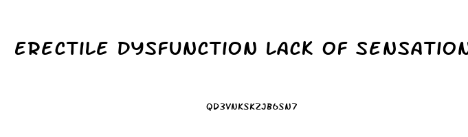 Erectile Dysfunction Lack Of Sensation