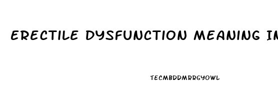 Erectile Dysfunction Meaning In Punjabi