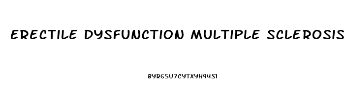 Erectile Dysfunction Multiple Sclerosis Treatment