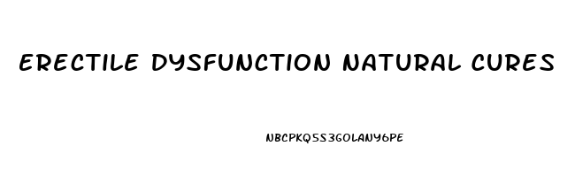 Erectile Dysfunction Natural Cures