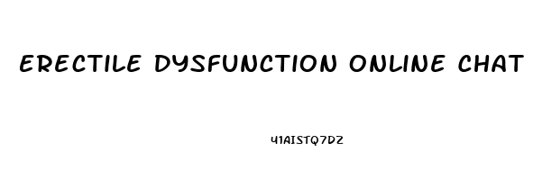 Erectile Dysfunction Online Chat