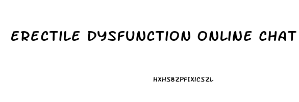 Erectile Dysfunction Online Chat