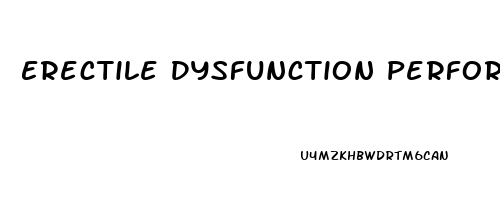 Erectile Dysfunction Performance Anxiety