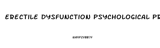 Erectile Dysfunction Psychological Problem