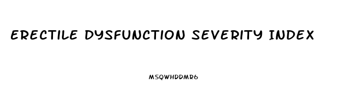 Erectile Dysfunction Severity Index