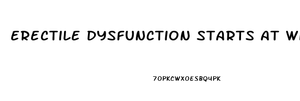 Erectile Dysfunction Starts At What Age