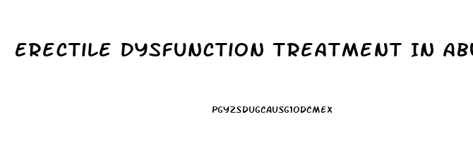 Erectile Dysfunction Treatment In Abu Dhabi