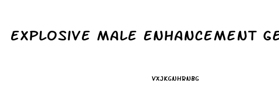 Explosive Male Enhancement Gel Caps