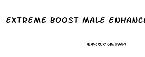 Extreme Boost Male Enhancement