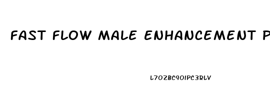 Fast Flow Male Enhancement Price