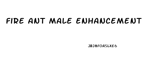 Fire Ant Male Enhancement