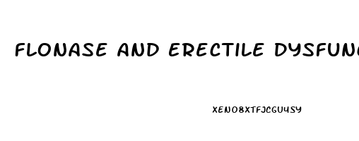 Flonase And Erectile Dysfunction