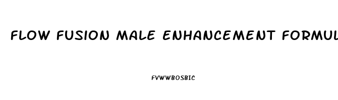 Flow Fusion Male Enhancement Formula