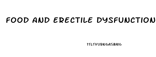 Food And Erectile Dysfunction