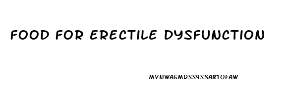 Food For Erectile Dysfunction