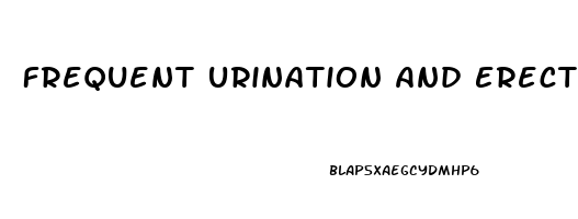 Frequent Urination And Erectile Dysfunction Symptoms