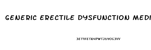 Generic Erectile Dysfunction Medication