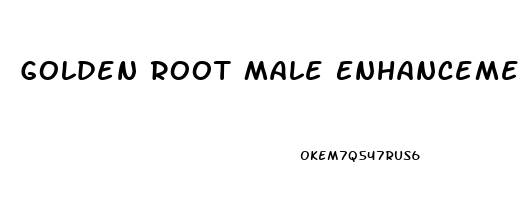 Golden Root Male Enhancement Pills