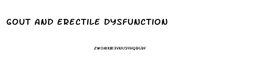 Gout And Erectile Dysfunction