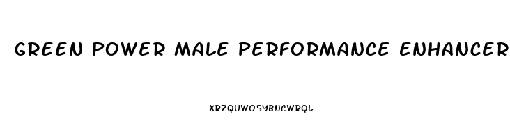 Green Power Male Performance Enhancer