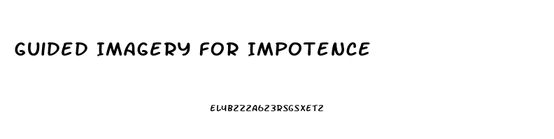 Guided Imagery For Impotence